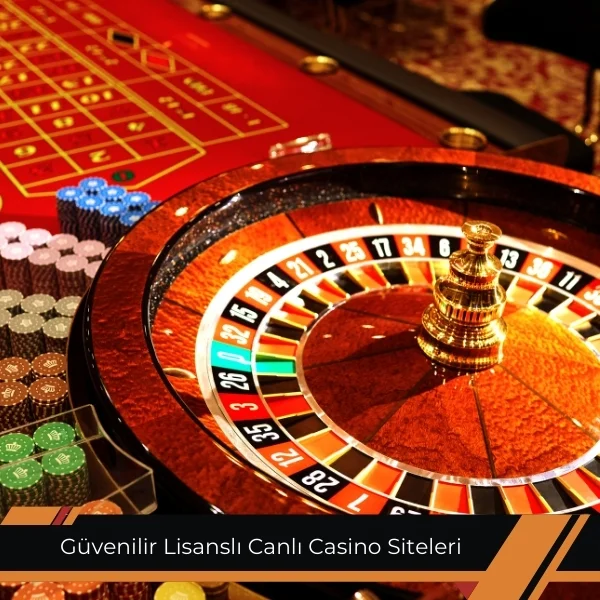 Güvenilir Lisanslı Canlı Casino Siteleri